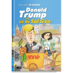 Donald Trump và Cô Bé Sài Gòn
