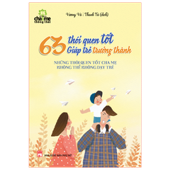 63 Thói Quen Giúp Trẻ Trưởng Thành