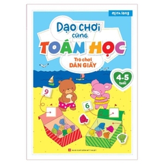 Dạo Chơi Cùng Toán Học - Trò Chơi Dán Giấy 4 - 5 Tuổi