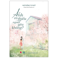 Anh Có Thiếu Người Yêu Không Tập 2
