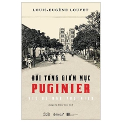 Đời Tổng Giám Mục Puginier