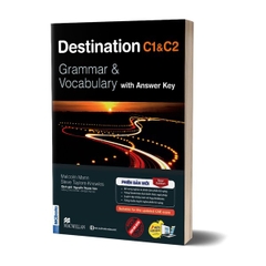 Destination C1&C2 Grammar & Vocabulary With Answer Key (Phiên Bản Mới)