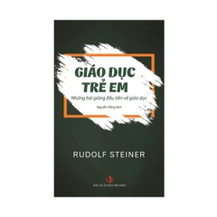 Giáo Dục Trẻ Em Những Bài Giảng Đầu Tiên Về Giáo Dục