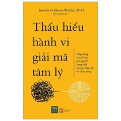 Thấu hiểu hành vi giải mã tâm lý