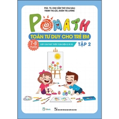 Pomath - Toán Tư Duy Cho Trẻ Em 7 - 8 Tuổi - Tập 2