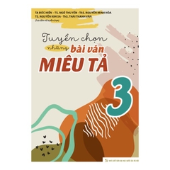 Tuyển Chọn Những Bài Văn Miêu Tả Lớp 3