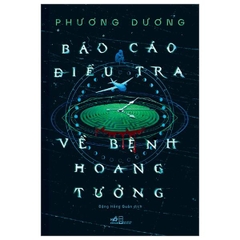 Báo Cáo Điều Tra Về Bệnh Hoang Tưởng