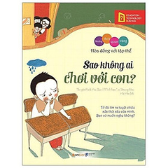 Những Thói Quen Vàng - Sao Không Ai Chơi Với Con