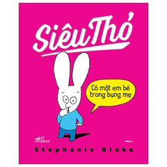 Bộ Siêu Thỏ (Phần 2) (05 Cuốn Lẻ)