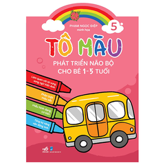 Bộ Tô Màu Phát Triển Não Bộ Cho Bé 1-5 Tuổi (10 Cuốn Lẻ)
