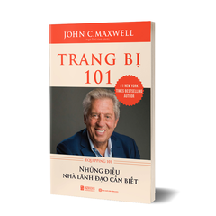 Trang Bị 101 - Những Điều Nhà Lãnh Đạo Cần Biết