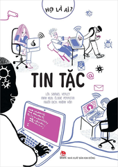 Họ Là Ai? - Tin Tặc