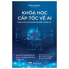 Khóa học cấp tốc về AI dành cho chủ doanh nghiệp tương lai
