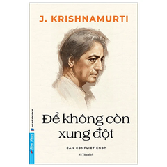 Để Không Còn Xung Đột