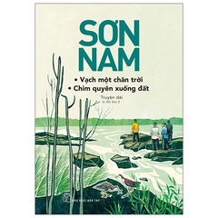Vạch Một Chân Trời - Chim Quyên Xuống Đất