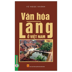 Văn Hóa Làng Ở Việt Nam - tập 1