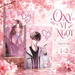 Oxy Vị Ngọt - Bản Đặc Biệt