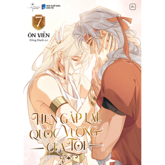 Hẹn Gặp Lại, Quốc Vương Của Tôi - Tập 7 - Bản Thường