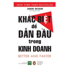 Khác Biệt Để Dẫn Đầu Trong Kinh Doanh