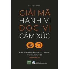 Giải mã hành vi - Đọc vị cảm xúc