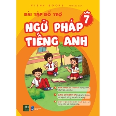 Bài tập bổ trợ ngữ pháp Tiếng Anh lớp 7