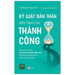 Kỷ Luật Bản Thân - Nền Tảng Cho Thành Công