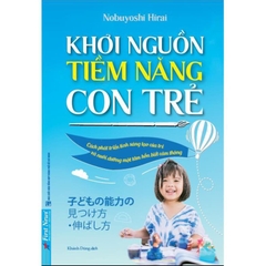 Khơi Nguồn Tiềm Năng Con Trẻ