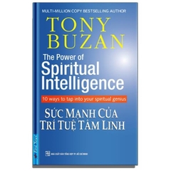 Tony Buzan - Sức Mạnh Của Trí Tuệ Tâm Linh