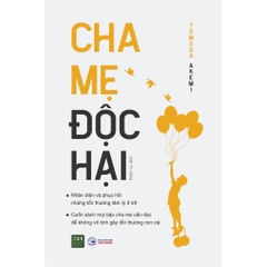 Cha Mẹ Độc Hại