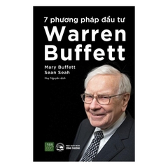 7 Phương Pháp Đầu Tư Warren Buffett