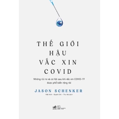 Thế Giới Hậu Vắc Xin Covid