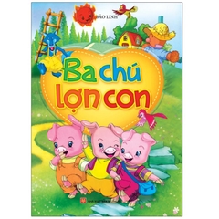 Ba Chú Lợn Con