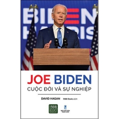 Joe Biden - Cuộc đời và sự nghiệp