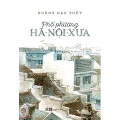 Phố Phường Hà Nội Xưa