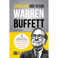 Chiến Lược Đầu Tư Của Warren Buffett