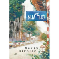 Phố Nhà Thờ - Marko Nicolíc