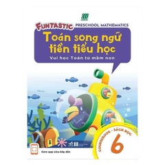 Toán Song Ngữ Tiền Tiểu Học, Sách Học 6