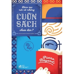 Làm Sao Nói Về Những Cuốn Sách Chưa Đọc?