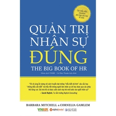 Quản Trị Nhân Sự Đúng - The Big Book Of HR