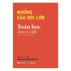 Những Câu Hỏi Lớn - Toán Học