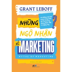 Những Ngộ Nhận Về Marketing