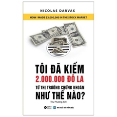 Tôi Đã Kiếm 2.000.000 Đô La Từ Thị Trường Chứng Khoán Như Thế Nào?