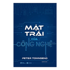 Mặt Trái Của Công Nghệ