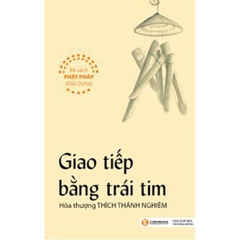 Giao Tiếp Bằng Trái Tim