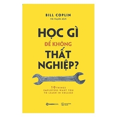 Học Gì Để Không Thất Nghiệp?