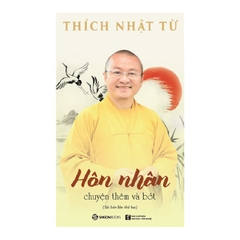 Hôn Nhân: Chuyện Thêm Và Bớt