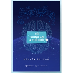 Tôi, Tương Lai Và Thế Giới