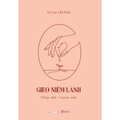 Gieo Niệm Lành