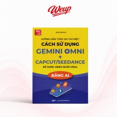 Hướng Dẫn Cách Sử Dụng Gemini Omni + Capcut Seedance Để Dựng Video Ngắn Viral Bằng AI