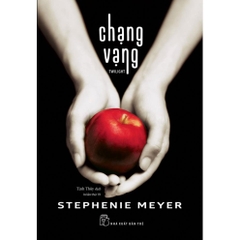 Sách Stephenie Meyer: Chạng vạng